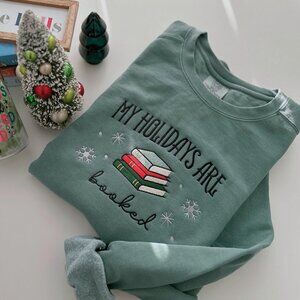 Christmas Embroidered Sweatshirt, All Booked For The Holidays